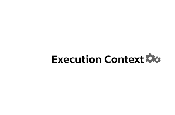 JavaScript's Execution Context?